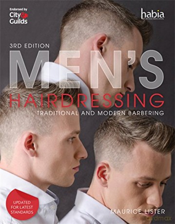 Men's Hairdressing: Traditional and Modern Barbering - Maurice Lister [KSIĄŻKA]