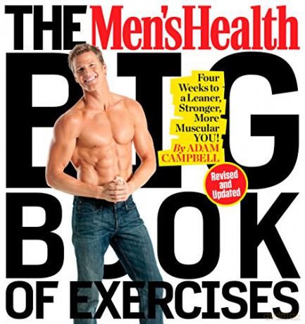 Men's Health Big Book of Exercises, The: Four Weeks to a Leaner, Stronger, More Muscular You! - Adam Campbell [KSIĄŻKA]