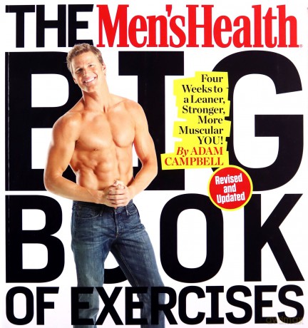 Men's Health Big Book of Exercises, The: Four Weeks to a Leaner, Stronger, More Muscular You! - Adam Campbell [KSIĄŻKA]