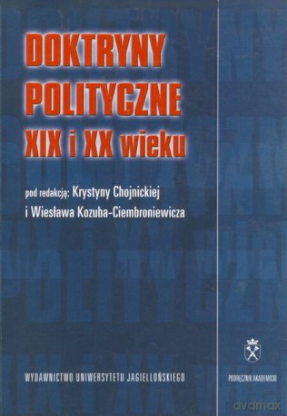 Doktryny polityczne XIX i XX wieku [KSIĄŻKA]