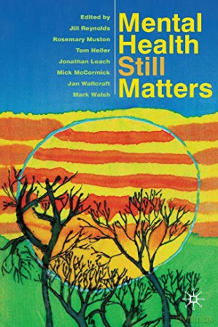 Mental Health Still Matters - Jill Reynolds [KSIĄŻKA]