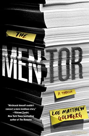Mentor, The: A Thriller - Matthew Lee Goldberg [KSIĄŻKA]