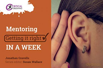 Mentoring: Getting it Right in a Week - Jonathan Gravells [KSIĄŻKA]