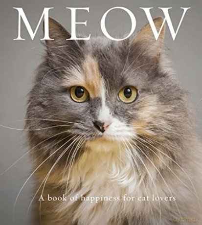 Meow: A Book of Happiness for Cat Lovers (Animal Happiness) - Anouska Jones [KSIĄŻKA]
