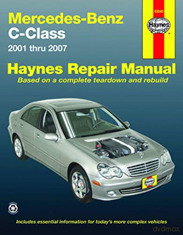 Mercedes-Benz C-Class 2001 Thru 2007 Haynes Repair Manual - Haynes [KSIĄŻKA]