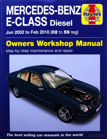 Mercedes-Benz E-Class Diesel (02 to 10) Haynes Repair Manual - Anon [KSIĄŻKA]