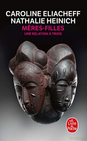 Meres-filles, une relation a trois (Le Livre de Poche) - Nathalie Heinich [KSIĄŻKA]