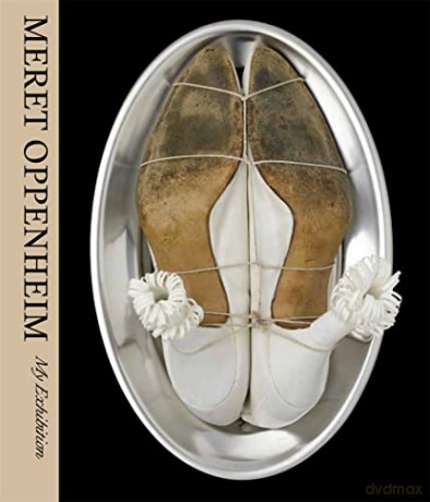 Meret Oppenheim: My Exhibition - Nina Zimmer [KSIĄŻKA]