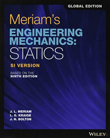 Meriam's Engineering Mechanics: Statics SI Version - James L. Meriam [KSIĄŻKA]