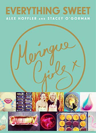 Meringue Girls: Everything Sweet - Alex Hoffler [KSIĄŻKA]