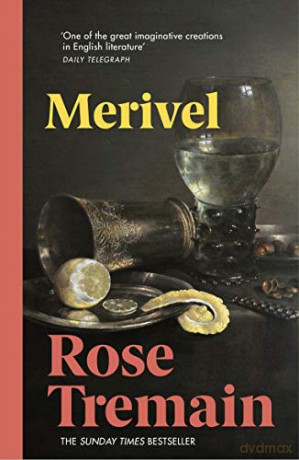 Merivel: A Man of His Time - Rose Tremain [KSIĄŻKA]