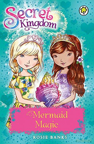 Mermaid Magic: Book 32 (Secret Kingdom) - Rosie Banks [KSIĄŻKA]