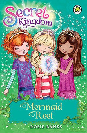 Mermaid Reef: Book 4 (Secret Kingdom) - Rosie Banks [KSIĄŻKA]