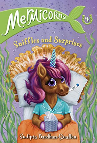 Mermicorns #4: Sniffles and Surprises - Sudipta Bardhan-Quallen [KSIĄŻKA]