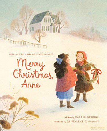 Merry Christmas, Anne (Anne of Green Gables) - Kallie George [KSIĄŻKA]