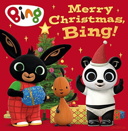 Merry Christmas, Bing! - HarperCollins Children's Books [KSIĄŻKA]