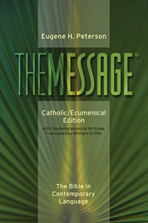 Message-MS-Catholic/Ecumenical: The Bible in Contemporary Language - Translatede Griffin [KSIĄŻKA]