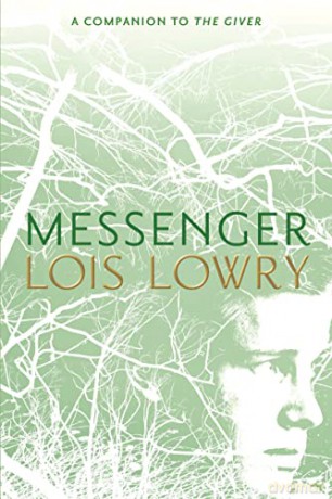 Messenger: 3 (Giver Quartet) - Lois Lowry [KSIĄŻKA]