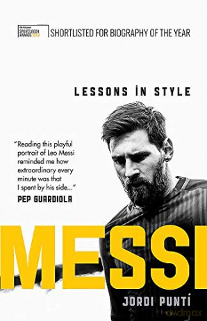 Messi: Lessons in Style - Jordi Punti [KSIĄŻKA]