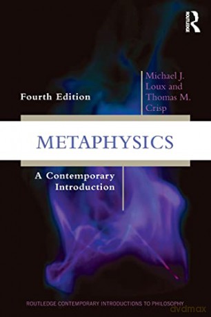 Metaphysics: A Contemporary Introduction (Routledge Contemporary Introductions to Philosophy) - Michael J. Loux [KSIĄŻKA]