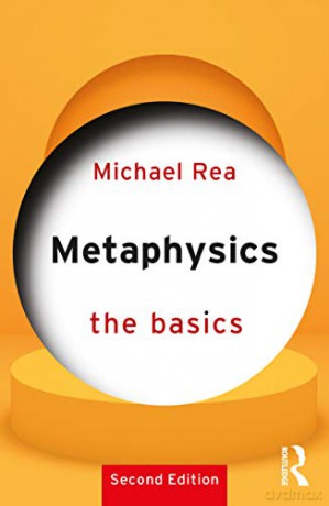 Metaphysics: The Basics - Michael Rea [KSIĄŻKA]
