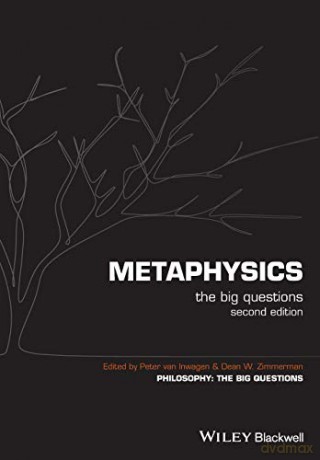 Metaphysics: The Big Questions, 2nd Edition: 3 (Philosophy: The Big Questions) - Peter van Inwagen [KSIĄŻKA]