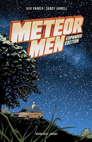 Meteor Men: Expanded Edition - Jeff Parker [KOMIKS]