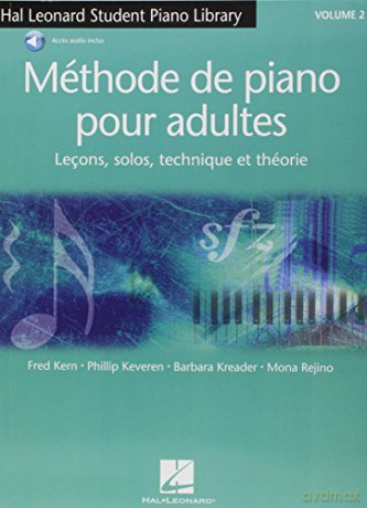 MeThode De Piano Pour Adultes Vol. 2: LecOns, Solos, Technique Et TheOrie - Divers Auteurs [KSIĄŻKA]