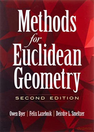 Methods for Euclidean Geometry: Second Edition - Owen Byer [KSIĄŻKA]