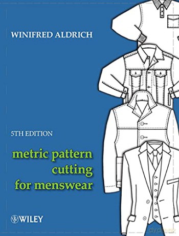 Metric Pattern Cutting for Menswear, 5th Edition - Winifred Aldrich [KSIĄŻKA]