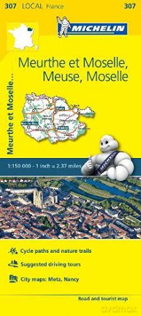Meuse, Meurthe-et-Moselle, Moselle, - Michelin Local Map 307: Map (Michelin Local Maps, 307) - Michelin [KSIĄŻKA]