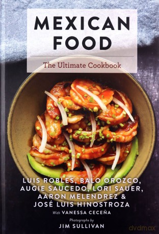 Mexican Food: The Ultimate Cookbook - Luis Robles [KSIĄŻKA]