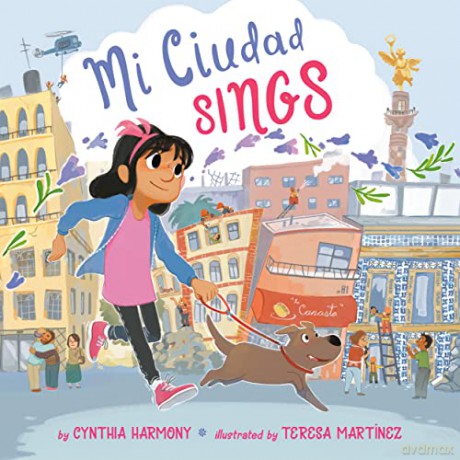 Mi Ciudad Sings - Cynthia Harmony [KSIĄŻKA]