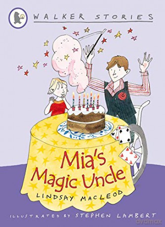Mia's Magic Uncle (Walker Stories) - Lindsay MacLeod [KSIĄŻKA]