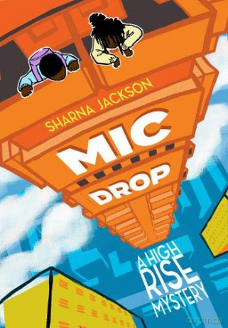 Mic Drop (A High-Rise Mystery): 2 - Sharna Jackson [KSIĄŻKA]