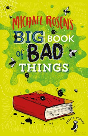 Michael Rosen's Big Book of Bad Things (Puffin Poetry) - Michael Rosen [KSIĄŻKA]