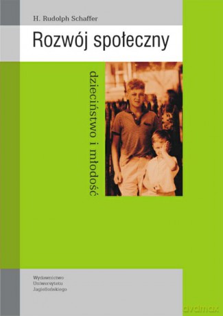 Rozwój społeczny. Dzieciństwo i młodość [KSIĄŻKA]