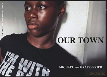 Michael von Graffenried: Our Town - Michael von Graffenried [KSIĄŻKA]