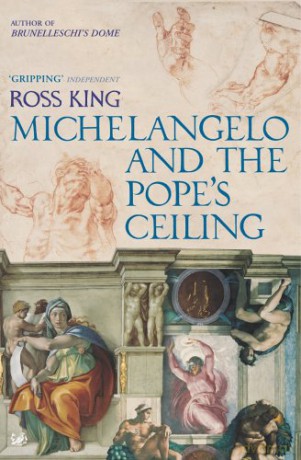 Michelangelo And The Pope's Ceiling - Dr Ross King [KSIĄŻKA]