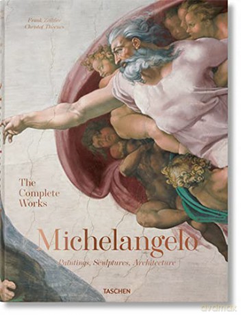 Michelangelo. The Complete Works. Paintings, Sculptures, Architecture - Frank Zöllner [KSIĄŻKA]