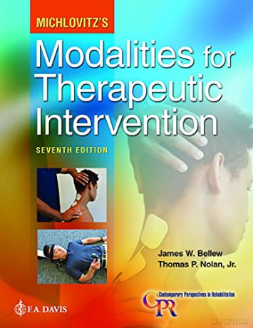 Michlovitz's Modalities for Therapeutic Intervention (Contemporary Perspectives in Rehabilitation) - James W. Bellew [KSIĄŻKA]