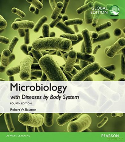 Microbiology with Diseases by Body System, Global Edition - Robert Bauman [KSIĄŻKA]