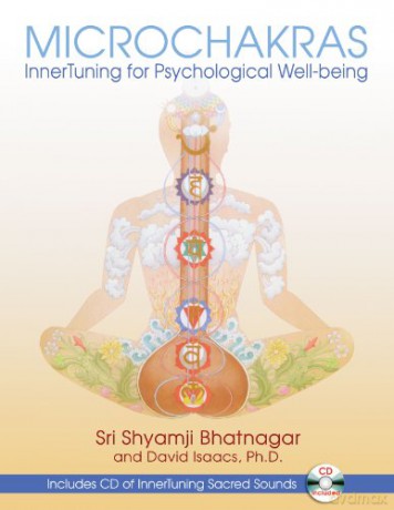 Microchakras: Techniques for Inner Tuning: InnerTuning for Psychological Well-being - David Isaacs [KSIĄŻKA]