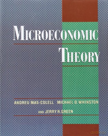 Microeconomic Theory: International Student Edition - Andreu Mas-Colell [KSIĄŻKA]