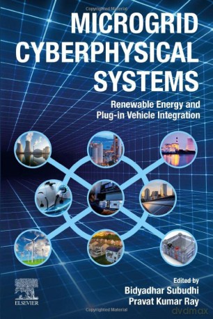 Microgrid Cyberphysical Systems: Renewable Energy and Plug-in Vehicle Integration - Bidyadhar Subudhi [KSIĄŻKA]