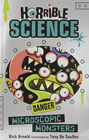 Microscopic Monsters: 1 (Horrible Science) - Nick Arnold [KSIĄŻKA]