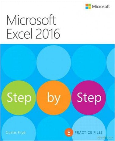 Microsoft Excel 2016 Step by Step - Curtis Frye [KSIĄŻKA]
