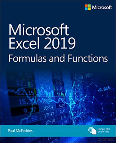 Microsoft Excel 2019 Formulas and Functions (Business Skills) - Paul McFedries [KSIĄŻKA]