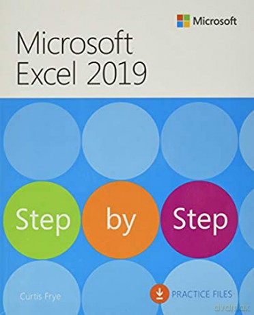 Microsoft Excel 2019 Step by Step - Curtis Frye [KSIĄŻKA]