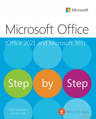Microsoft Office Step by Step (Office 2021 and Microsoft 365) - Joan Lambert [KSIĄŻKA]